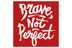 Brave, Not Perfect Logo