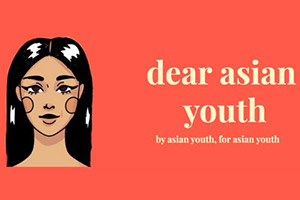 Dear Asian Youth