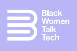 Black Women Talk Tech