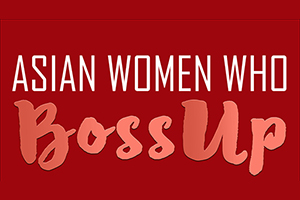 Asian Women Who Boss Up